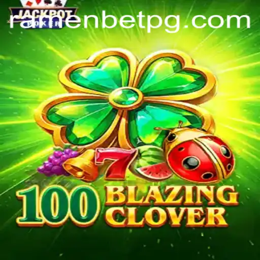 Exploring 100BlazingClover: A Captivating Adventure in the SSVIP Casino