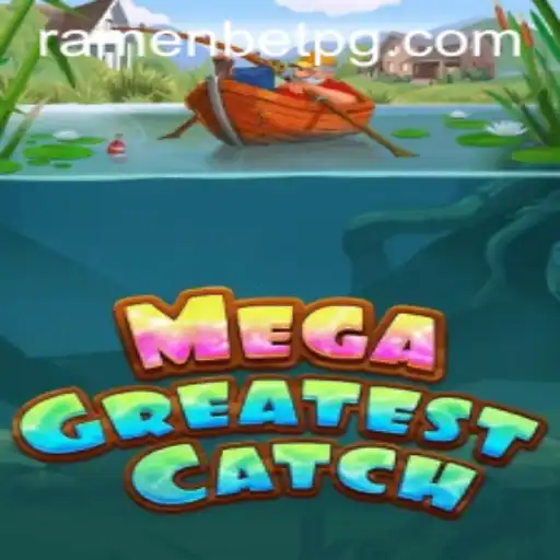 Discover the Thrills of MegaGreatestCatch at SSVIP Casino